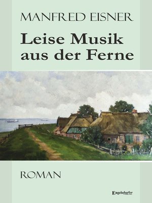 cover image of Leise Musik aus der Ferne